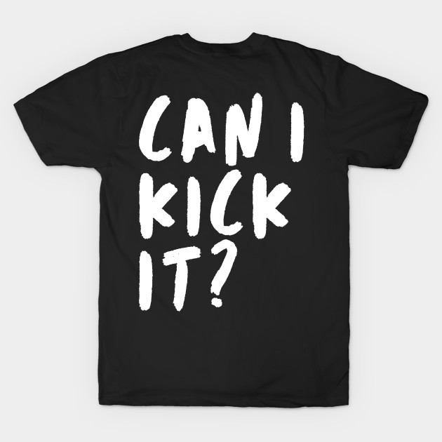 Can I Kick It by Adisa_store